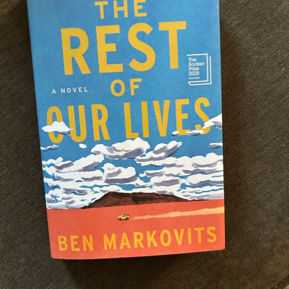 The Rest of Our Lives 1st Print Book